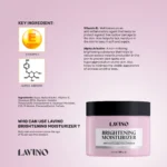 Lavino Brightening Moisturizer – with Alpha Arbutin & Vitamin E (50gm)